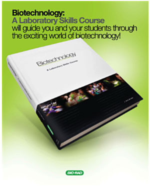Biotechnology: A Laboratory Skills Course